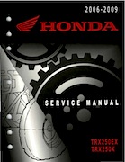 2006-2009 Honda TRX250EX/TRX250X Service Manual