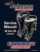 1996 Johnson Evinrude "ED" 40 thru 55 2-Cylinder Service Repair Manual, P/N 507124