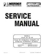 Mercury Mariner Outboards 45 Jet 50 55 60 HP Models Service Manual